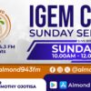LIVE SUNDAY SERVICE FROM IGEM CITY