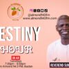Destiny Hour